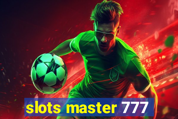 slots master 777